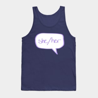 She/Her pronouns Tank Top